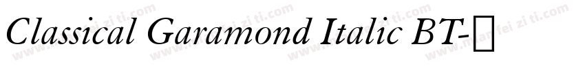 Classical Garamond Italic BT字体转换